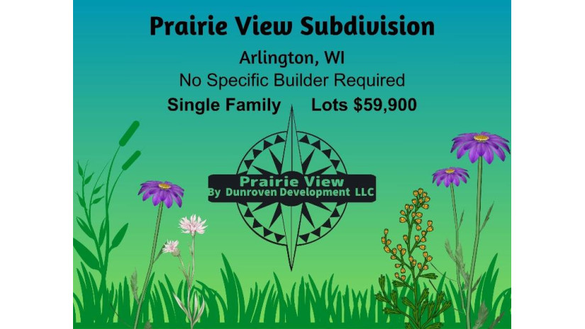 LOT 125 Prairie View Lane Arlington, WI 53911 by First Weber Inc - HomeInfo@firstweber.com $59,900