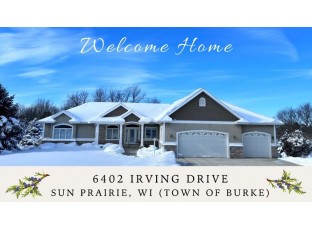 6402 Irving Drive Sun Prairie, WI 53590