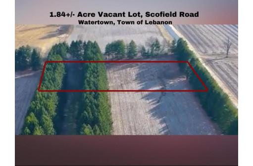 LOT 0 Scofield Road, Watertown, WI 53098-4620